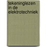 Tekeninglezen in de elektrotechniek door W. Platteeuw