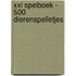 XXL Spelboek - 500 Dierenspelletjes