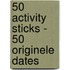 50 activity sticks - 50 originele dates