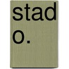 Stad O. by Koen Caris