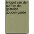 Bridget van der Puff en de gestolen gouden garde
