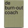 De Burn-out Coach door Iris van der Steen
