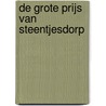 De Grote Prijs van Steentjesdorp door Tosca Menten