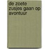 De Zoete Zusjes gaan op avontuur
