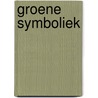 Groene symboliek door Peter van Asselt