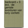 Backcard + 3 exx. -De geniale avonturen van Tony Confetti door Peter Duijk