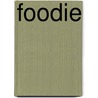 Foodie door Adam Roberts