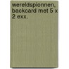 Wereldspionnen, backcard met 5 x 2 exx. door James Ponti