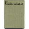 De fossielenschatkist by Amy Atwater