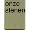 Onze stenen door Jarvis