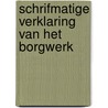 Schrifmatige verklaring van het Borgwerk door Meinardus Antonides