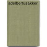 Adelbertusakker door Kees Veenman