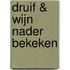Druif & wijn nader bekeken