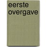 Eerste overgave door Romy De Wilde