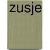 Zusje door Rifka Mels