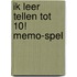 Ik leer tellen tot 10! Memo-spel