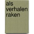 Als verhalen raken