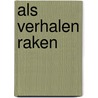 Als verhalen raken door Suzanne Kempeneers