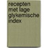 Recepten met lage glykemische index