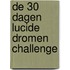 De 30 dagen lucide dromen challenge