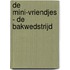 De mini-vriendjes - De bakwedstrijd
