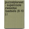 Puzzelplaneet - Supercoole zweedse raadsels (8-10 j.) door Znu