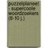 Puzzelplaneet - Supercoole woordzoekers (8-10 j.)