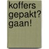 Koffers gepakt? Gaan!