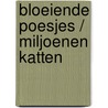 Bloeiende Poesjes / Miljoenen katten door Wanda Gag