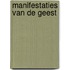 Manifestaties van de Geest