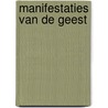 Manifestaties van de Geest door Ashvien Jitan