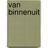van binnenuit