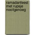 Ramadanfeest met Rupsje Nooitgenoeg
