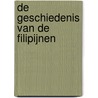 De Geschiedenis van de Filipijnen door Lancar Ida-Bagus