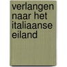 Verlangen naar het Italiaanse eiland door Barbara Josselsohn