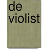 De violist door Ingrid de Vries