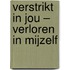 Verstrikt in jou – verloren in mijzelf