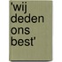 'Wij deden ons best'