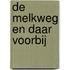De melkweg en daar voorbij