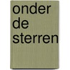 Onder de sterren door Virginie Grimaldi