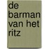 De barman van het Ritz