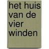 Het huis van de vier winden door Elif Shafak