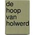 De hoop van Holwerd
