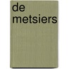 De Metsiers by Hugo Claus