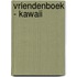 Vriendenboek - Kawaii