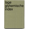 Lage glykemische index door Onbekend