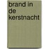 Brand in de kerstnacht