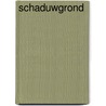 Schaduwgrond by Hilde Evens