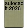 AutoCAD LT 2026 door R.P. Boeklagen
