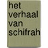 Het verhaal van Schifrah